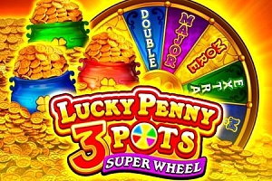 Lucky Penny 3 Pots: Super Wheel